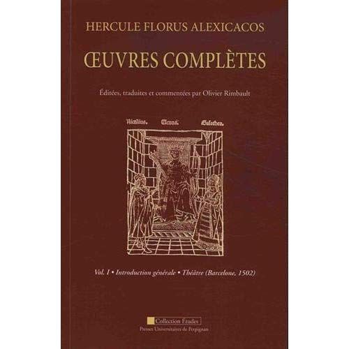 Emprunter Oeuvres complètes. Pack en 2 volumes : Volume 1, Introduction générale - Théâtre (Barcelone, 1502) %3B livre
