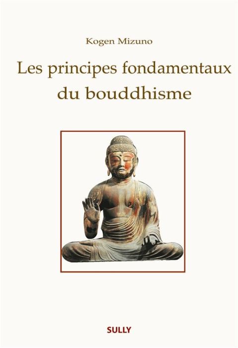 Emprunter Les principes fondamentaux du bouddhisme livre