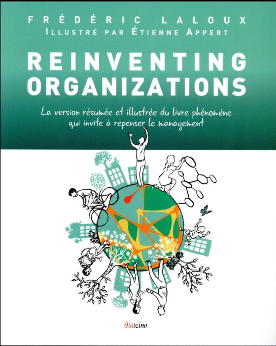 Emprunter Reinventing Organizations. La version résumée et illustrée du livre phénomène qui invite à repenser livre