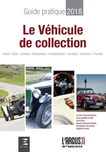 Emprunter Guide Pratique & Juridique du Véhicule de Collection livre