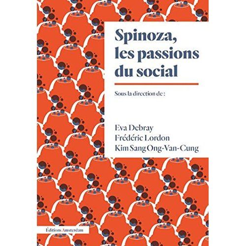 Emprunter Spinoza et les passions du social livre