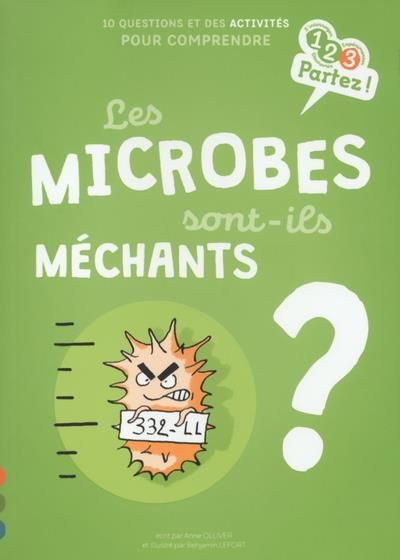 Emprunter Les microbes sont-ils méchants ? livre