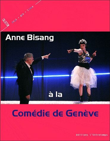 Emprunter Anne Bisang à la Comédie de Genève. L'Obsession du printemps livre