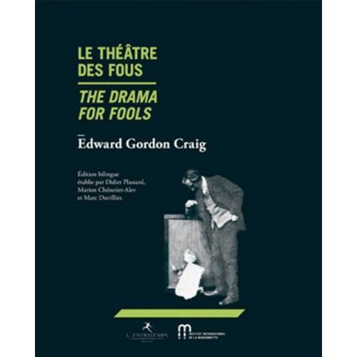 Emprunter Le théâtre des fous. Edition bilingue français-anglais livre