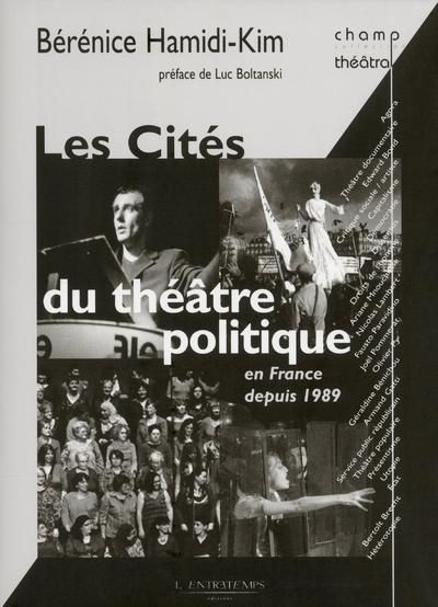 Emprunter Les Cités du théâtre politique en France depuis 1989 livre