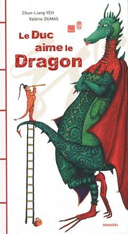 Emprunter Le duc aime le dragon livre
