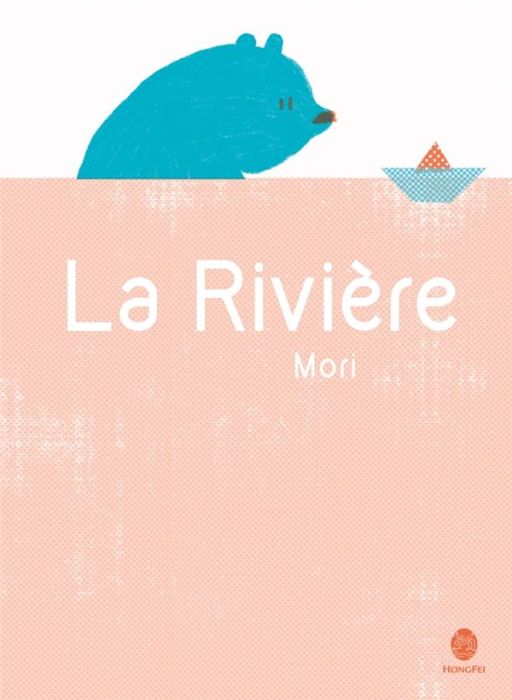 Emprunter La Rivière livre