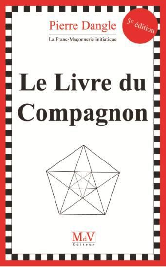 Emprunter Le Livre du Compagnon. 5e édition livre