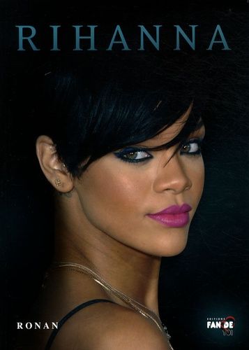Emprunter Rihanna livre