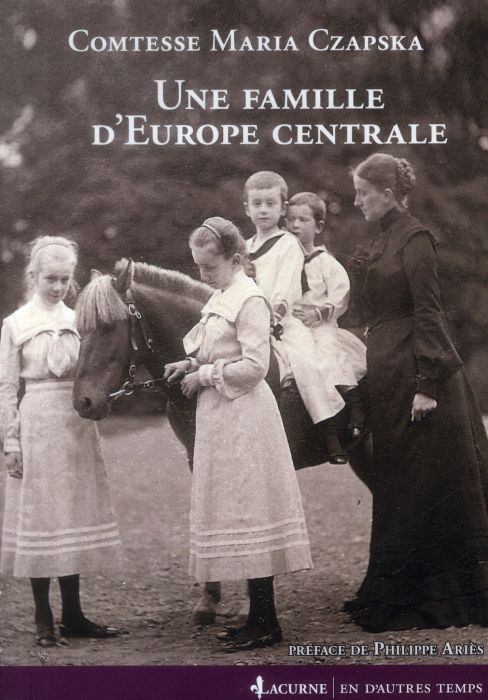 Emprunter Une famille d'Europe centrale (1772-1914) livre