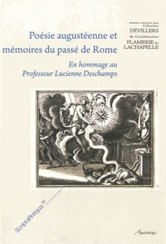 Emprunter Poésie augustéenne et mémoires du passé de Rome. En hommage au Professeur Lucienne Deschamps livre