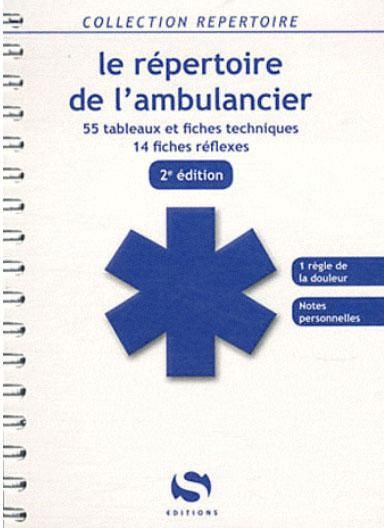 Emprunter Le repertoire de l'ambulancier. 2e édition livre