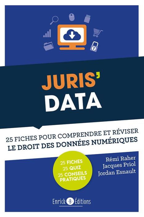 Emprunter Juris' Data. 25 fiches pour comprendre et réviser le droit des données numériques livre