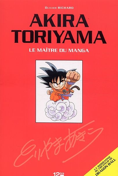 Emprunter Akira Toriyama. Le maître du manga livre