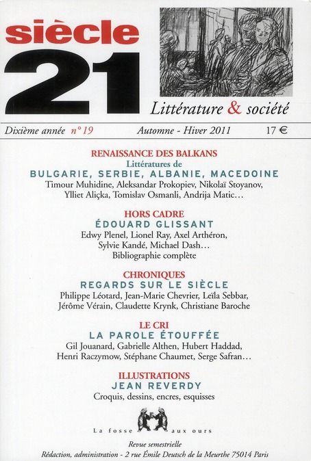Emprunter Siècle 21 N° 19, automne - hiver 2011 : Renaissance des Balkans. Bulgarie, Serbie, Albanie, Macédoin livre