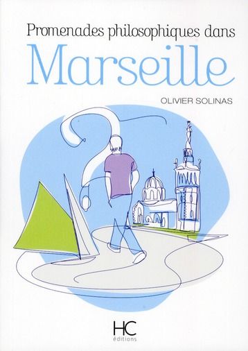 Emprunter Promenades philosophiques dans Marseille livre