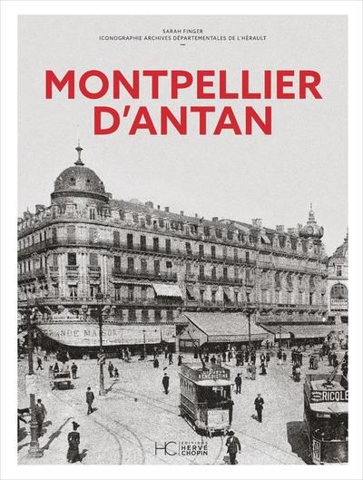 Emprunter Montpellier d'Antan - Nouvelle édition livre