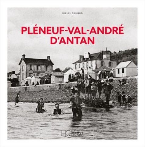 Emprunter Pléneuf-Val-André d'antan livre