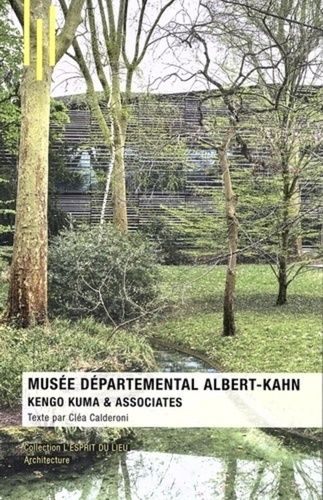 Emprunter Le Musée départemental Albert-Kahn livre