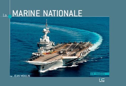 Emprunter La Marine Nationale. 4e édition livre