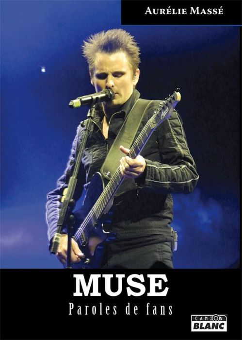 Emprunter Muse paroles de fans livre