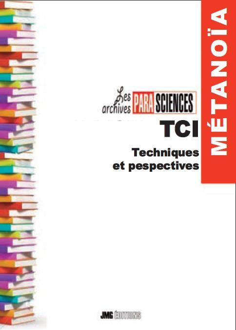 Emprunter TCI. Techniques et perspectives livre