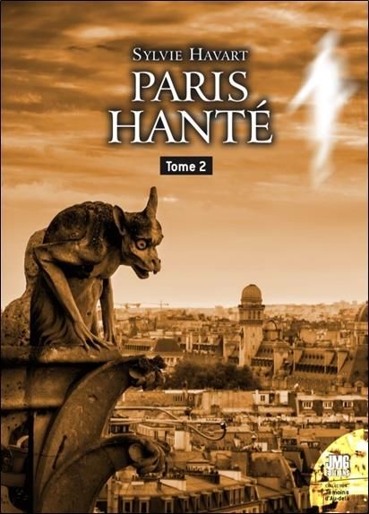 Emprunter Paris hanté Tome 2 : Guide à l'usage des chasseurs de fantômes livre