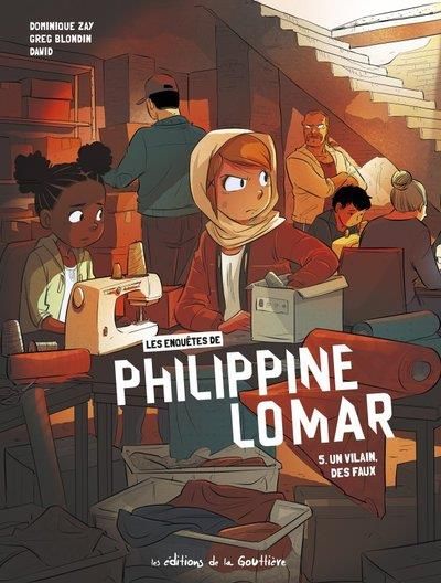 Emprunter Les enquêtes de Philippine Lomar Tome 5 : Un vilain, des faux livre