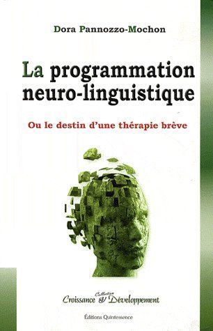Emprunter La Programmation Neuro-Linguistique livre