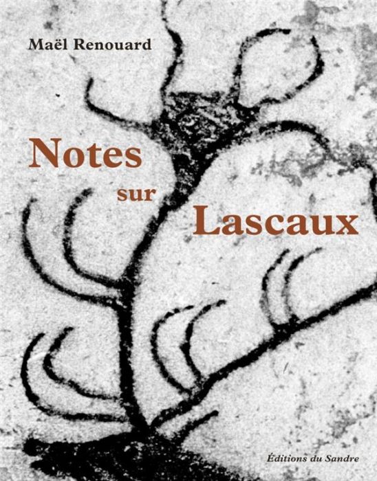 Emprunter Notes sur Lascaux livre