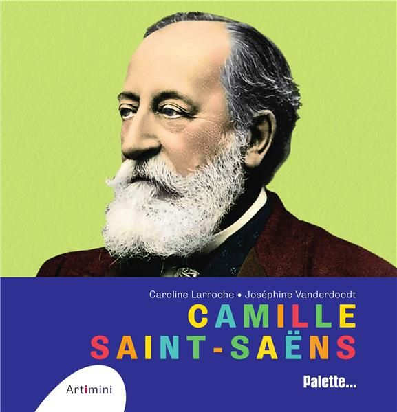 Emprunter Camille Saint-Saëns livre
