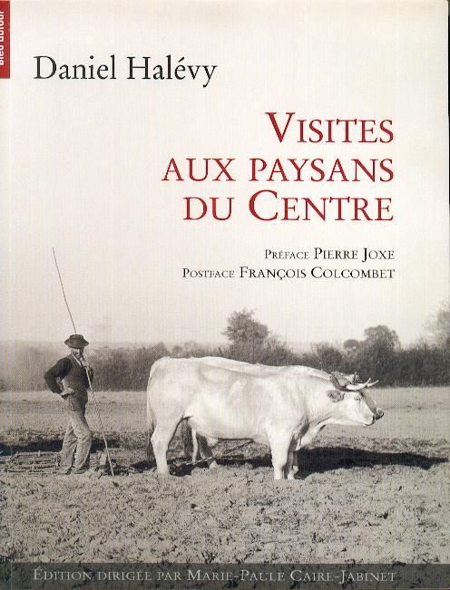 Emprunter Visites aux paysans du Centre (1907-1934) livre