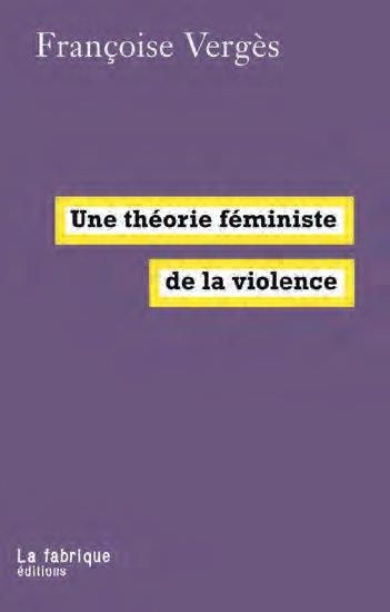Emprunter Une théorie féministe de la violence. Pour une politique antiraciste de la protection livre