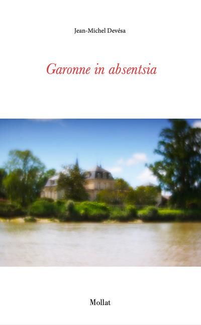 Emprunter Garonne in absentia livre