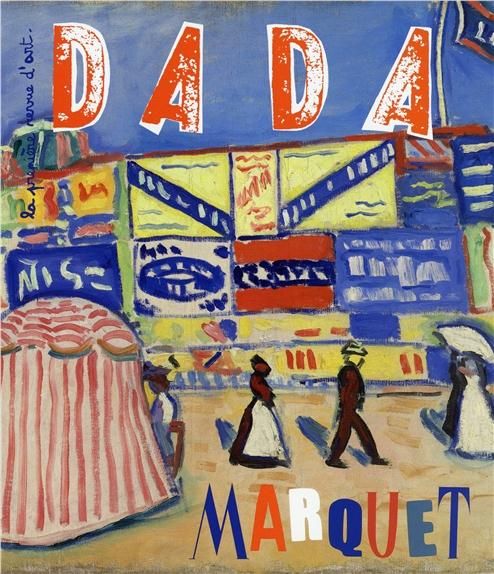 Emprunter Dada N° 209, Avril 2016 : Marquet livre