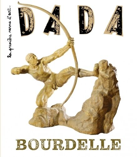Emprunter Bourdelle (revue DADA 274) livre