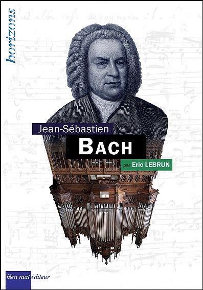 Emprunter Johann Sebastian Bach livre