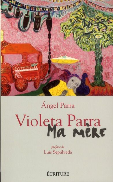 Emprunter Violeta Parra. Ma mère livre