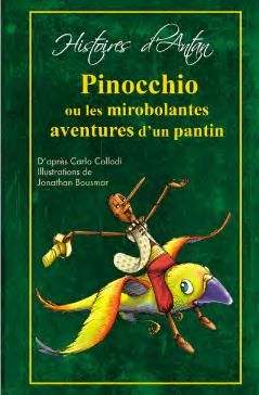Emprunter Pinocchio, ou les mirobolantes aventures d'un pantin livre