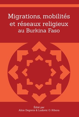Emprunter Migrations, mobilités et réseaux religieux au Burkina Faso livre