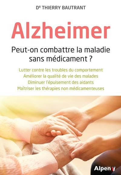 Emprunter Alzheimer. Peut-on combattre la maladie sans médicament ? livre