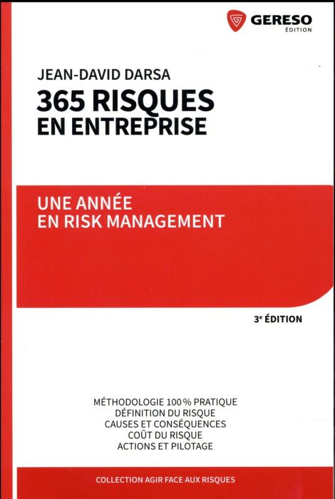 Emprunter 365 risques en entreprise. Une année en risk management, 3e édition livre