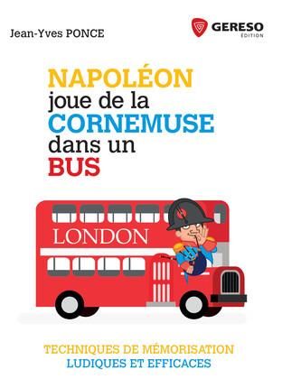 Emprunter Napoléon joue de la cornemuse dans un bus livre