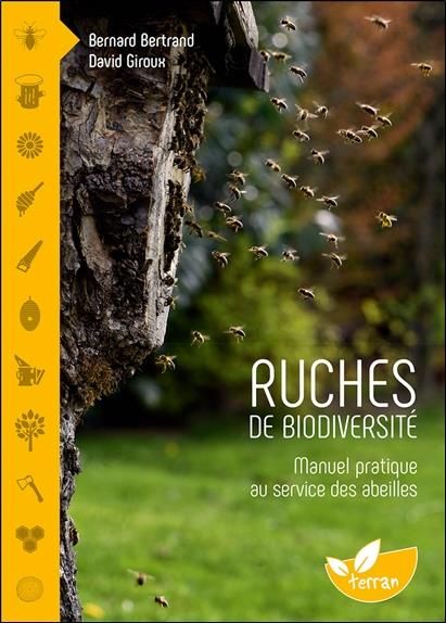 Emprunter Ruches de biodiversité. Manuel pratique au service des abeilles, Edition revue et augmentée livre