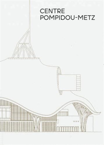 Emprunter Centre Pompidou Metz livre