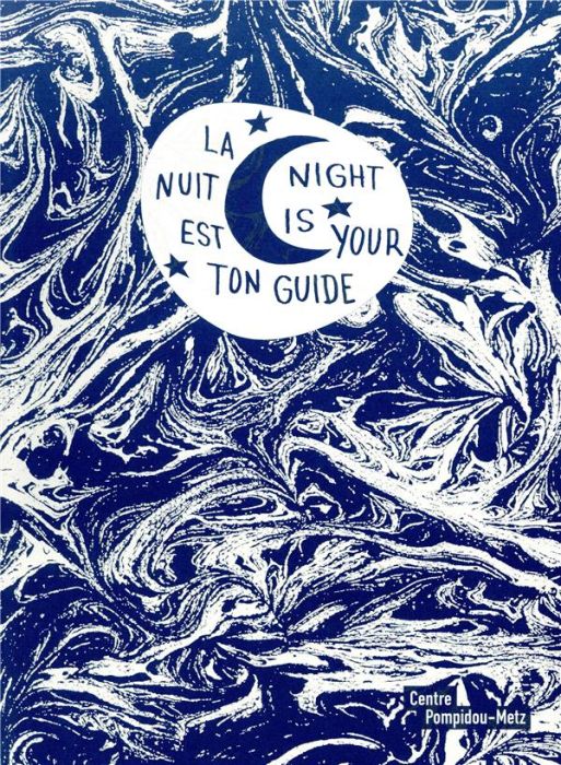 Emprunter La nuit est ton guide. Edition bilingue français-anglais livre