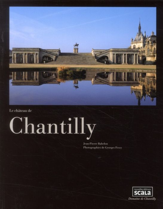Emprunter Le château de Chantilly livre