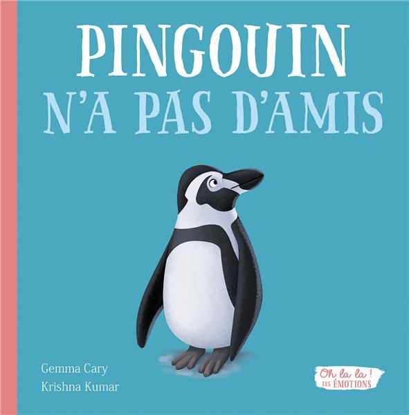 Emprunter Pingouin n'a pas d'amis livre