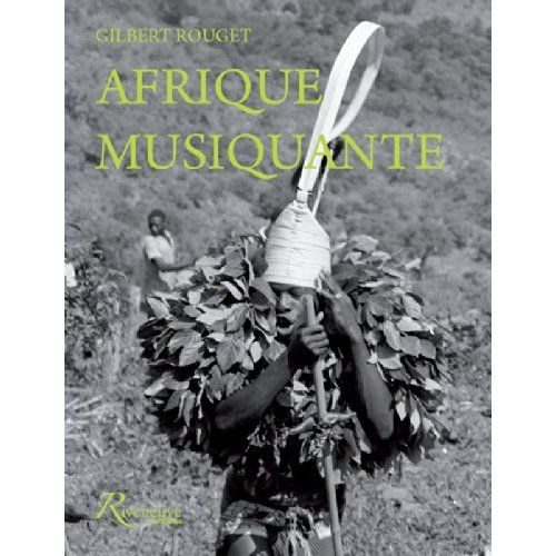 Emprunter Afrique musiquante. Musiciennes et musiciens traditionnels d'Afrique noire au siècle dernier, avec 1 livre