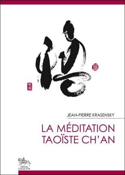 Emprunter La méditation taoïste ch'an livre